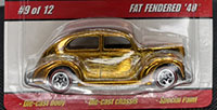 Hot Wheels Classics Fat Fendered '40 Spectraflame Gold Walgreens 3 pack number 9